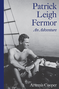 Patrick Leigh Fermor An Adventure