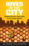 Hives in the City