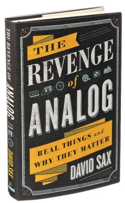 The Revenge of Analog